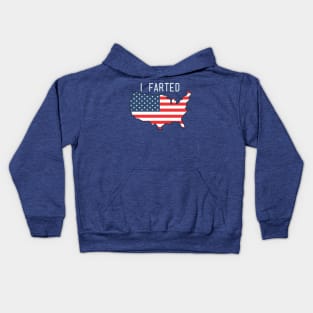 I Farted - Long Live America Kids Hoodie